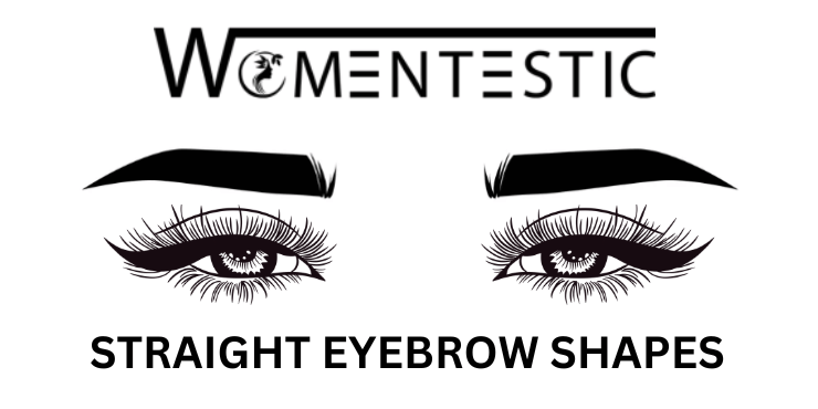 STRAIGHT EYEBROW SHAPES